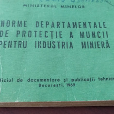 Norme departamentale de protecție a muncii pentru industria minieră 1969