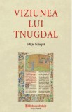Viziunea lui Tnugdal Ed. bilingva