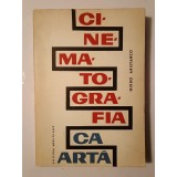 Guido Aristarco - Cinematografia ca artă: istoria teoriilor filmului