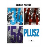 '34 '44 '56, plusz - S&aacute;rk&ouml;zi M&aacute;ty&aacute;s