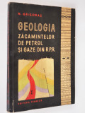 Geologia Zacamintelor de Petrol si Gaze din RPR