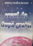 EROUL DE DUPA GRATII. POEZII DIN DRAGOSTE-MIHAI VASILE BOTEZ