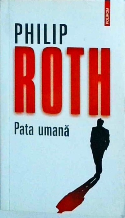 Philip Roth - Pata umana