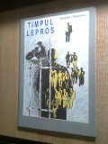 Dumitru Popescu - Timpul lepros (Editura Intact, 1992)