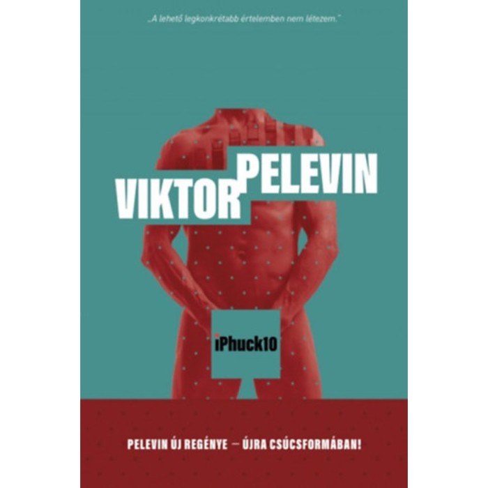 iPhuck10 - Viktor Pelevin
