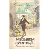 George Sbarcea - Fabuloasa aventura a "Cavaleriei rusticane" - 138355