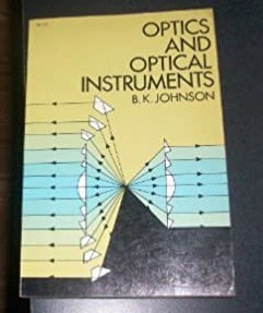 Optics and optical instruments / B. K. Johnson foto