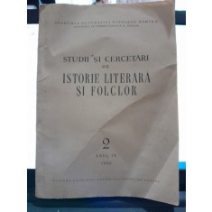 Studii si cercetari de Istorie Literara si Folclor 2 Anul IX 1960