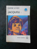 EUGENE LE ROY - JACQUOU