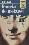 Cumpara ieftin Femeia de treizeci de ani - 1992 - Honore De Balzac ($A67)