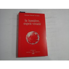 LALUMIERE ESPRIT VIVANT - OMRAAM MIKHAEL AIVANHOV
