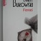 Femei &ndash; Charles Bukowski