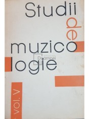 Corneliu Buescu - Studii de muzicologie, vol. 5 (Editia: 1969) foto