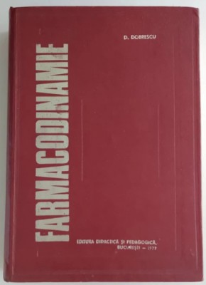 D. Dobrescu - Farmacodinamie foto