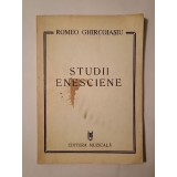 Romeo Ghircoiașiu - Studii enesciene (1981)