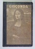 GIOCONDA de MEREJKOWSKI , Bucuresti 1924