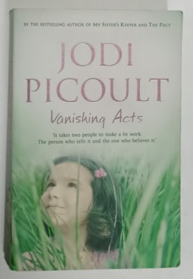 VANISHING ACTS by JODI PICOULT , 2006 foto