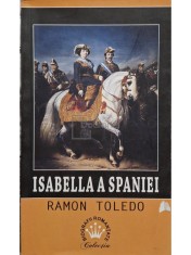 Ramon Toledo - Isabella a Spaniei (Editia: 2017) foto