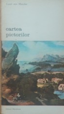 CAREL VAN MANDER - CARTEA PICTORILOR, 1977