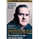 Richard Webber, Dick Clement, Ian la Frenais - Porridge: The complete scripts and series guide - 110623