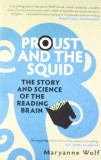 Proust and the Squid | Maryanne Wolf, Icon Books Ltd