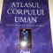 ATLASUL CORUPULUI UMAN