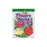 Creative Haven Flowers of the World Coloring Book