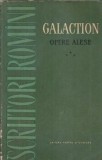 Cumpara ieftin Opere Alese Volumul 3 G. Galaction Literatura Romana Brosata 1965 Editura Pentru Literatura