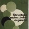Norman L. Allinger, Janet Allinger - Structura moleculelor organice