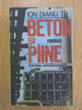 Ion Dianu - Beton si paine (1989)