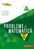 Probleme de matematică pentru clasa a XII-a