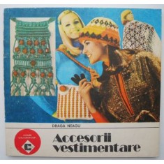 Accesorii vestimentare &ndash; Draga Neagu