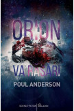 Orion va rasari | Poul Anderson, 2019, Paladin