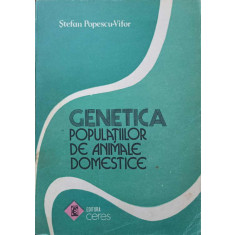 GENETICA POPULATIILOR DE ANIMALE DOMESTICE-STEFAN POPESCU-VIFOR