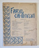 FARUL CAMINULUI , REVISTA LUNARA DE CULTURA SI EDUCATIE GOSPODAREASCA , ANUL V , no. 9, MAI , 1938