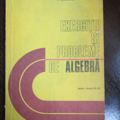 Exercitii si probleme de algebra pentru clasele 9-12-C.Nastasescu, M.Brandiburu, C.Nita, D.Joita