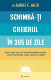 Cumpara ieftin Schimbă-ți creierul &icirc;n 365 de zile