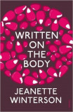 Written On The Body | Jeanette Winterson, Vintage