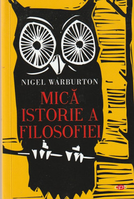 NIGEL WARBURTON - MICA ISTORIE A FILOSOFIEI ( 2020 ) foto