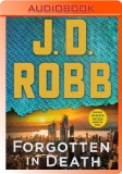 Forgotten in Death: An Eve Dallas Novel