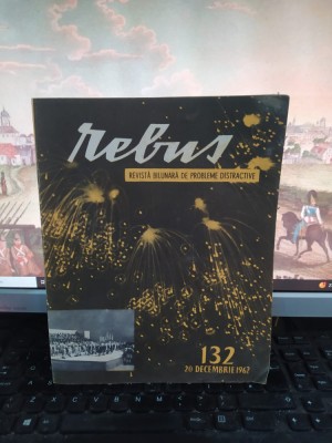 Rebus, revistă bilunară de probleme distractive, nr. 132, 20 dec. 1962, 111 foto