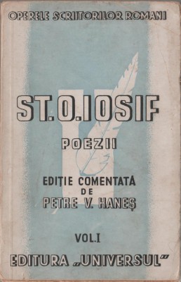 Stefan Octavian Iosif - Poezii (vol. I, editie Petre V. Hanes) foto