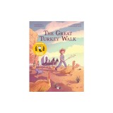 The Great Turkey Walk: A Graphic Novel Adaptation of the Classic Story of a Boy, His Dog and a Thousand Turkeys