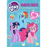 My Little Pony. Marea carte de activitati distractive