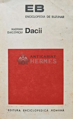 Dacii - 1972 - Hadrian Daicoviciu (AB10) foto
