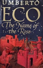 The Name of the Rose - Umberto Eco