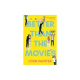 Better Than the Movies