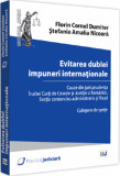 Evitarea dublei impuneri internationale | Florin Cornel Dumiter, Stefania Amalia Nicoara, Universul Juridic