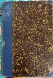 Opere Mihail Kogalniceanu, Editura Scrisul Romanesc, 1940, Roman, Beletristica, Coperta Cartonata
