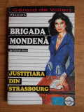 Michel Brice - Justițiara din Strasboug ( BRIGADA MONDENĂ # 7 )